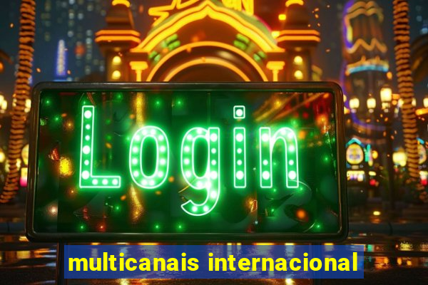 multicanais internacional